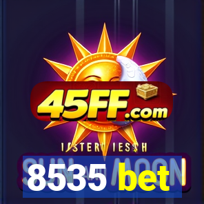 8535 bet